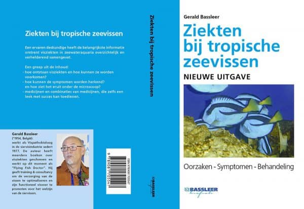 Ziekten bij tropische zeevissen nieuwe 2019 editie Dr. Gerald Bassleer Nederlands